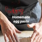 Homemade egg pasta